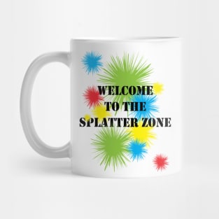 Welcome To The Splatter Zone: Paintball Mug